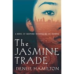 The Jasmine Trade: A Novel of Suspense Introducing Eve Diamond