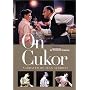 On Cukor