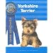 Yorkshire Terrier (Kennel Club Books: Breeders Best)