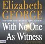 with no one as witness