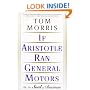If Aristotle Ran General Motors