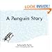 A Penguin Story