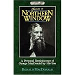 From a Northern Window, A Personal Reminiscence of George MacDonald (Masterline Series) book cover