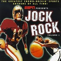 ESPN Presents: Jock Rock, Volume 1