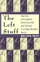 The Left Stuff: How the Left-Handed Have Survived and Thrived in a Right-Handed World