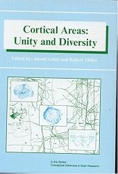 Cortical Areas: Unity and Diversity (Conceptual Advances in Brain Research)