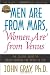 Men Are from Mars, Women Are from Venus: The Classic Guide to Understanding the Opposite Sex