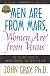 Men Are From Mars, Women Are From Venus