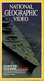 National Geographic Search for Battleship Bismarck [VHS]