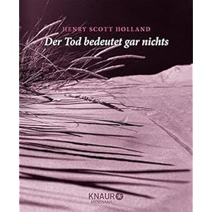 Der Tod bedeutet gar nichts