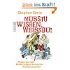Musstu wissen, wei�du!: Neues aus den Niederungen deutscher Klassenzimmer