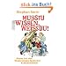 Musstu wissen, wei�du!: Neues aus den Niederungen deutscher Klassenzimmer