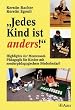 ' Jedes Kind ist anders!': Highlights der Montessori-P�dagogik f�r Kinder mit sonderp�dagogischem F�rderbedarf