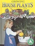 Growing House Plants (Native American Homes)