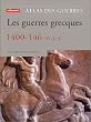 Les guerres grecques, 1400-146 av. J.-C.