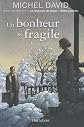 Un bonheur si fragile, tome 4