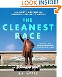The Cleanest Race: How North Koreans...