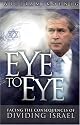 Eye to Eye: Facing the Consequences of Dividing Israel