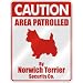 terrier18  - CAUTION AREA PATROLLED BY NORWICH TERRIER SECURITY CO