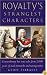 Royalty's Strangest Characters: Extraordinary But True Tales from 2,000 Years of Mad Monarchs and Raving Rulers (Strangest series)