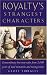  : Royalty's Strangest Characters: Extraordinary But True Tales from 2,000 Years of Mad Monarchs and Raving Rulers (Strangest series)
