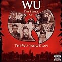 Wu-The Story of The Wu-Tang