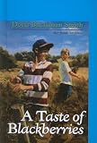 A Taste of Blackberries