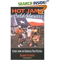 Hot Jams & Cold Showers : Scenes from the Kerrville Folk Festival