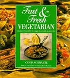 Books : Fast and Fresh Vegetarian