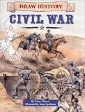 Draw History Civil War: Civil War