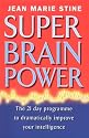 Super Brain Power: Maximise Your Intelligence in 21 Days