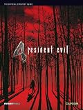 Resident Evil 4: Official Strategy Guide: The Official Strategy Guide