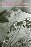 Disorders of Desire: Sex and Gender in Modern American Sexology