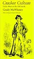 Cracker Culture: Celtic Ways in the Old South