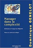 Revue INSEP  / Manager dans la complexité : Réflexions à l'usage des dirigeants