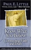 Know What You Believe: Connecting Faith and Truth