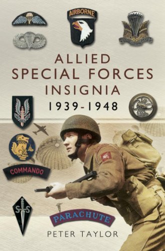 Allied Special Forces Insignia 1939-1948:
