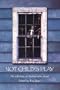 Not Child's Play: An Anthology on Brother-Sister Incest