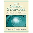 The Spiral Staircase: My Climb Out Of Darkness