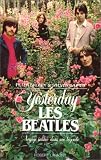 Revue Robert Laffont  / Yesterday, les Beatles : Voyage intime dans une légende