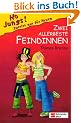 No Jungs! - Zutritt nur f�r Hexen, 1: Zwei allerbeste Feindinnen
