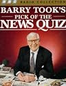 Barry Took's Pick of the News Quiz: Starring Alan Coren & Cast No.1 (BBC Radio Collection)