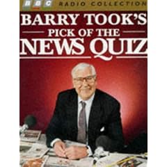 Barry Took's Pick of the News Quiz: Starring Alan Coren & Cast No.1 (BBC Radio Collection)