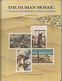 The human mosaic : a thematic introduction to cultural geography