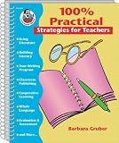 100% Practical! Strategies for Teachers