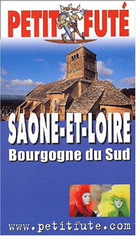 City Travel Guides Discounted  Livres : Saône-et-Loire 2003-2004