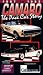 1967 to 1993 Camaro: The Pace Car Story