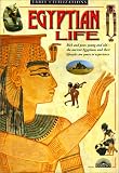 Egyptian Life (Early Civilization)