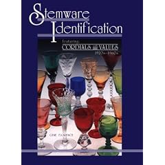Stemware Identification, Featuring--Cordials with Values, 1920s-1960s by Gene Florence