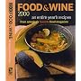 Food & Wine 2000: An Entire Year's Recipes from America's Favorite Food Magazine